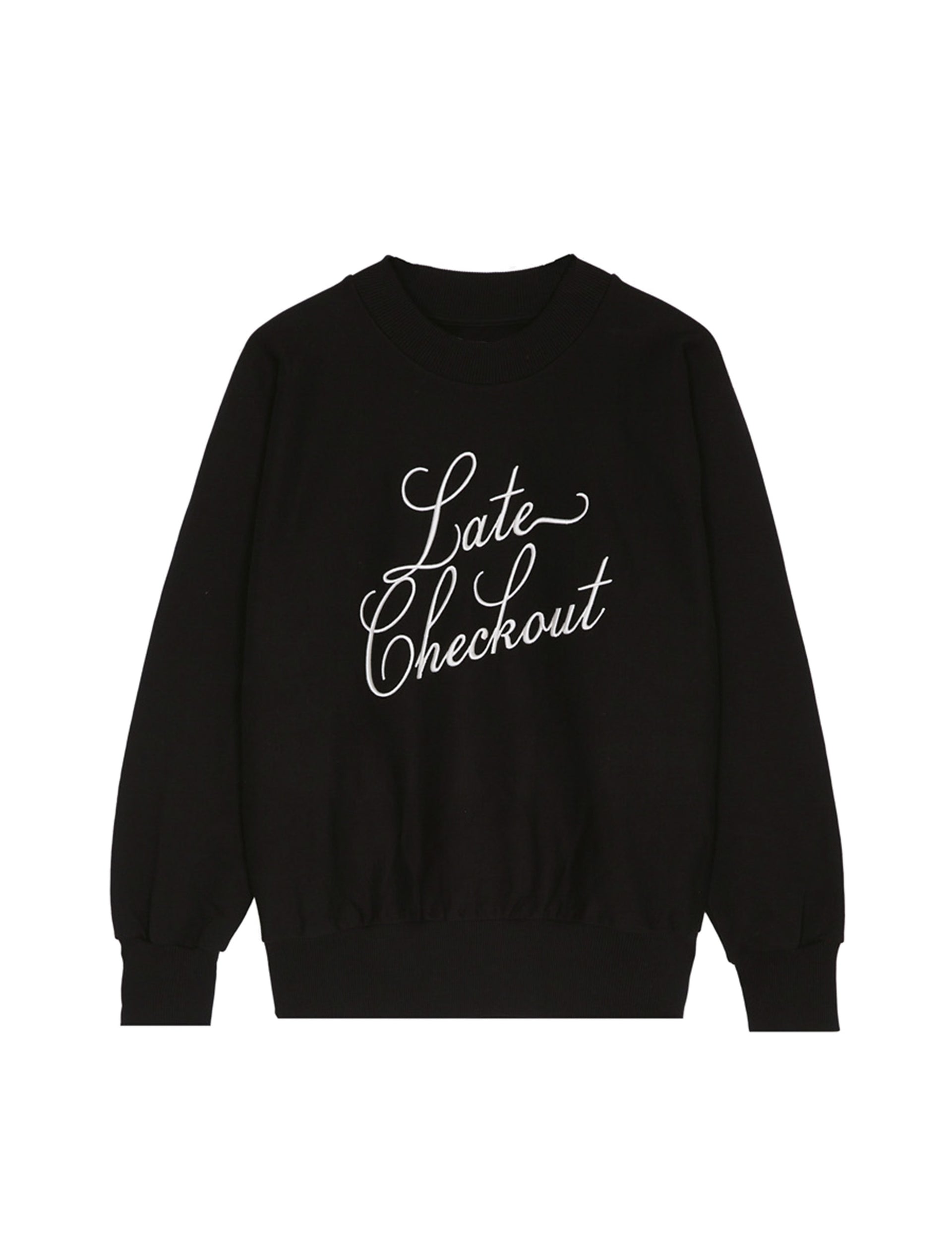 LATE CHECKOUT BLACK/WHITE SCRIPT CREWNECK SWEATSHIRT