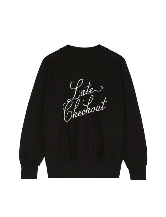 LATE CHECKOUT BLACK/WHITE SCRIPT CREWNECK SWEATSHIRT
