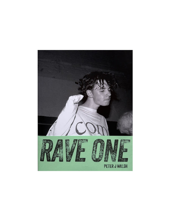 IDEA Peter J Walsh RAVE ONE Re(Edition)